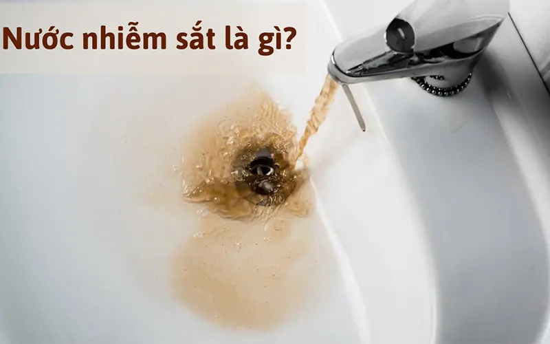 Nước bị nhiễm sắt và phương pháp xử lý phèn, sắt hiệu quả